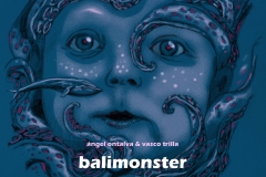 Balimonster-Balimonster ( octoberxart)<br/><a href="https://octoberxart.bandcamp.com/album/balimonster-aceite-de-perro-official-cd-r-digipack" rel="noopener noreferrer" target="_blank">Listen and buy it</a>